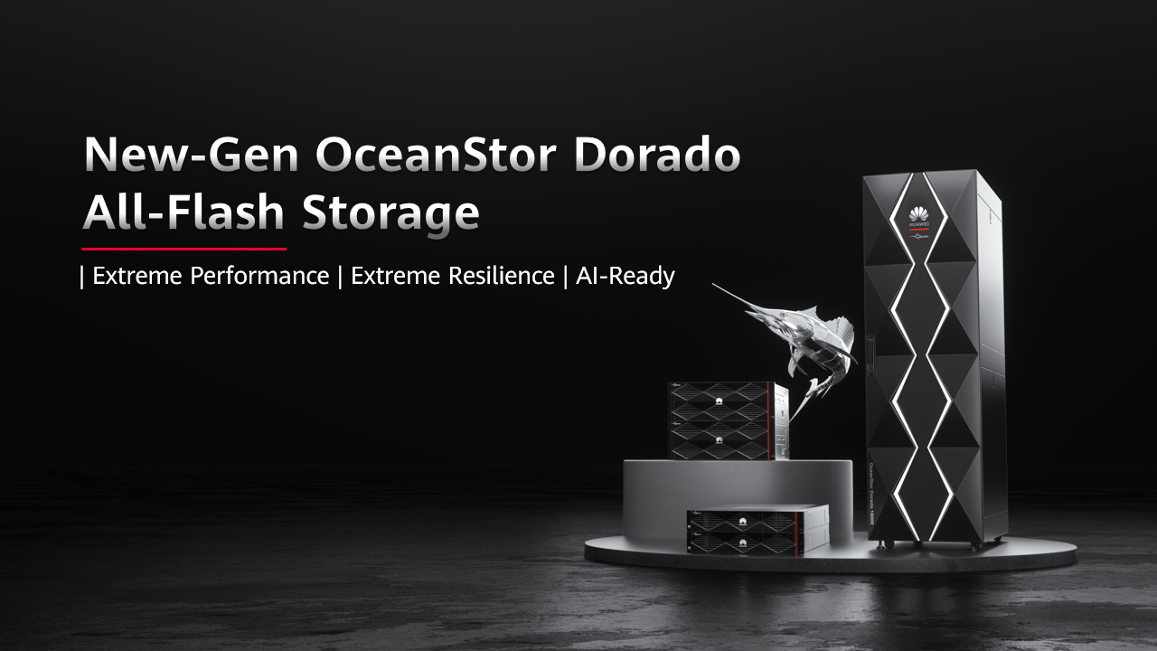 Huawei launched the New-Gen OceanStor Dorado All-Flash Storage.